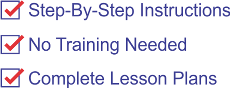 Step-by-Step, No Training, Complete Lesson Plans
